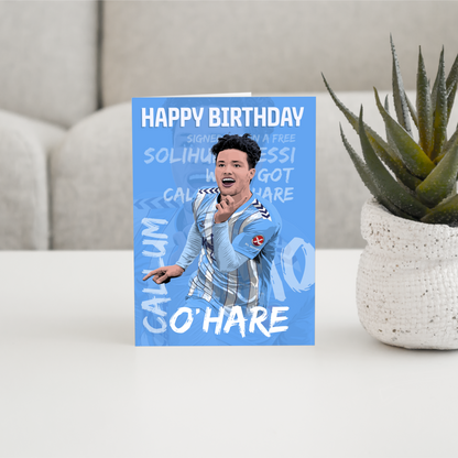 Callum O’Hare - birthday card (A5)